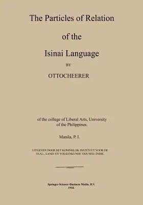 The Particles of Relation of the Isinai Language (1918)