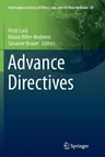 Advance Directives (Softcover Reprint of the Original 1st 2014)