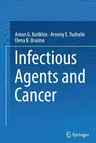 Infectious Agents and Cancer (2013)