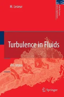 Turbulence in Fluids (2008)