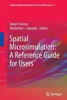 Spatial Microsimulation: A Reference Guide for Users (2013)