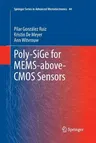 Poly-Sige for Mems-Above-CMOS Sensors (Softcover Reprint of the Original 1st 2014)