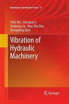 Vibration of Hydraulic Machinery (2013)