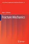 Fracture Mechanics (2012)