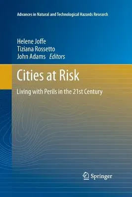 Cities at Risk: Living with Perils in the 21st Century (2013)