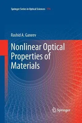 Nonlinear Optical Properties of Materials (2013)