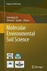 Molecular Environmental Soil Science (2013)