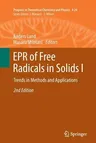 EPR of Free Radicals in Solids I: Trends in Methods and Applications (2013)