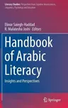 Handbook of Arabic Literacy: Insights and Perspectives (2014)