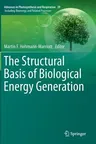 The Structural Basis of Biological Energy Generation (2014)