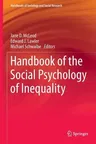 Handbook of the Social Psychology of Inequality (2014)