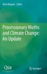 Processionary Moths and Climate Change: An Update (2015)