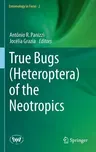 True Bugs (Heteroptera) of the Neotropics (2015)