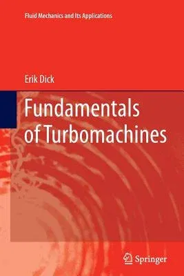 Fundamentals of Turbomachines (Softcover Reprint of the Original 1st 2015)