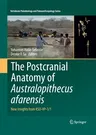 The Postcranial Anatomy of Australopithecus Afarensis: New Insights from Ksd-Vp-1/1 (Softcover Reprint of the Original 1st 2016)