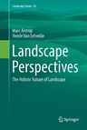 Landscape Perspectives: The Holistic Nature of Landscape (Softcover Reprint of the Original 1st 2017)