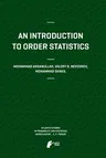 An Introduction to Order Statistics (2013)