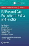 Eu Personal Data Protection in Policy and Practice (2019)