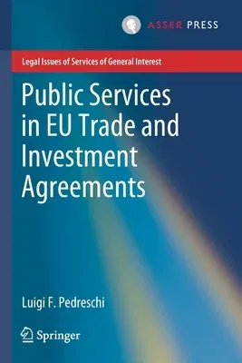 Public Services in Eu Trade and Investment Agreements (2020)