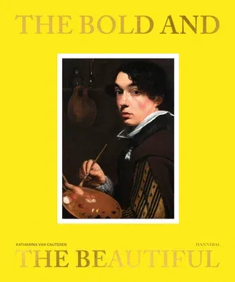 The Bold and the Beautiful: In Flemish Portraits