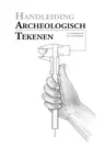 Handleiding Archeologische Tekenen