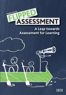 Flipped Assessment: A Leap towards Assessment for Learning