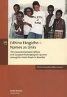 Edhina Ekogidho - Names as Links: The Encounter between African and European Anthroponymic Systems among the Ambo People in Namibia