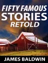 Fifty Famous Stories Retold