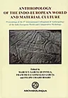 Anthropology of the Indo-European World and Material Culture