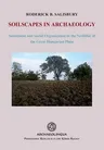 Soilscapes in Archaeology: Settlement and Social Organization in the Neolithic of the Great Hungarian Plain