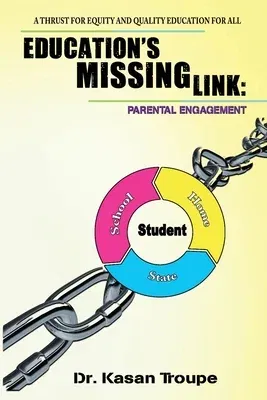 Education's Missing Link: Parental Engagement: A Thrust for Equity and Quality Education for All