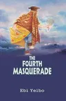 The Fourth Masquerade