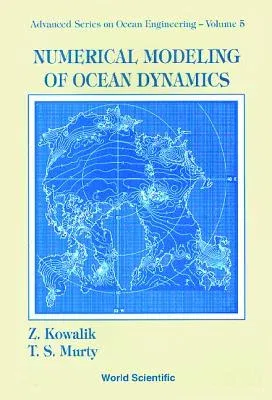 Numerical Modeling of Ocean Dynamics