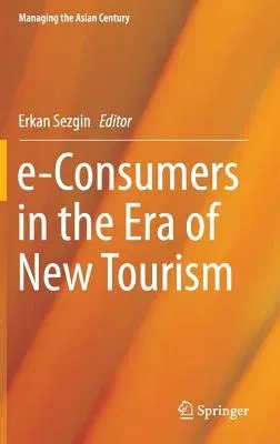 E-Consumers in the Era of New Tourism (2016)