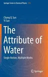 The Attribute of Water: Single Notion, Multiple Myths (2016)