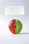 Pedagogies for Internationalising Research Education: Intellectual Equality, Theoretic-Linguistic Diversity and Knowledge Chuàngxīn (2017)