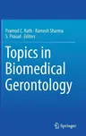 Topics in Biomedical Gerontology (2017)