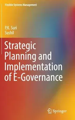 Strategic Planning and Implementation of E-Governance (2017)