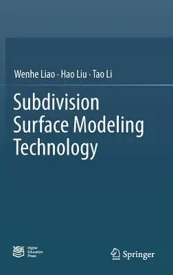 Subdivision Surface Modeling Technology (2017)