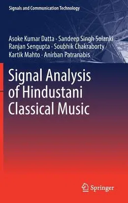 Signal Analysis of Hindustani Classical Music (2017)