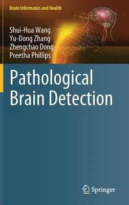 Pathological Brain Detection (2018)