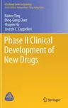 Phase II Clinical Development of New Drugs (2017)