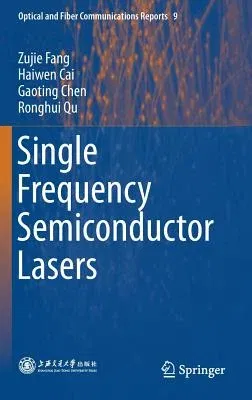 Single Frequency Semiconductor Lasers (2017)