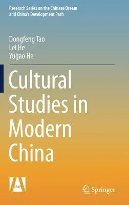 Cultural Studies in Modern China (2017)