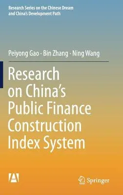 Research on China's Public Finance Construction Index System (2017)