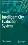 Intelligent City Evaluation System (2018)