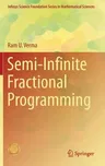 Semi-Infinite Fractional Programming (2017)