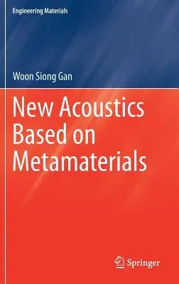 New Acoustics Based on Metamaterials (2018)