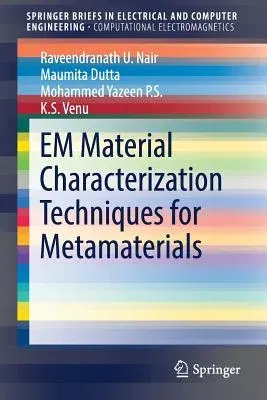 Em Material Characterization Techniques for Metamaterials (2018)