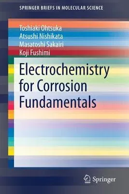 Electrochemistry for Corrosion Fundamentals (2018)